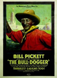 Bill Picket - The Bull Dogger Movie Poster