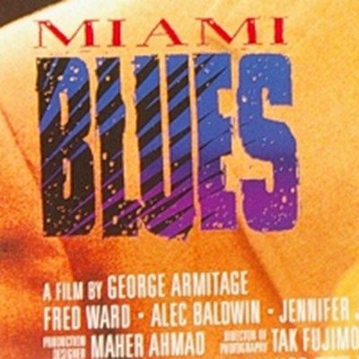 Miami Blues, 1990