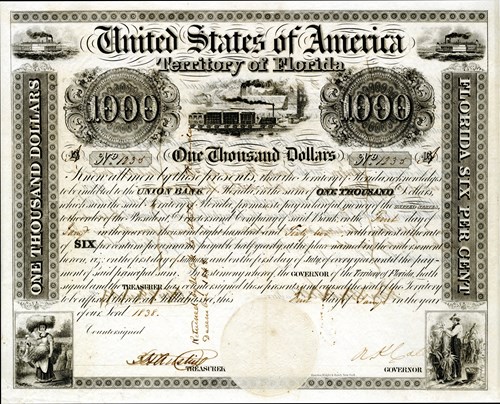Territory of Florida Bond promising to pay the Union Bank of Florida $1,000 with an interest rate of 6%, 1838. It is signed by bank president John Gamble and territorial governor Richard Keith Call. Collection of the Museum of Florida History.